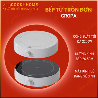  Bếp Từ Tròn GROPA Công Suất 2200W Đun Sôi Nhanh Mặt Kính Dễ Vệ Sinh Tiết Kiệm Điện 