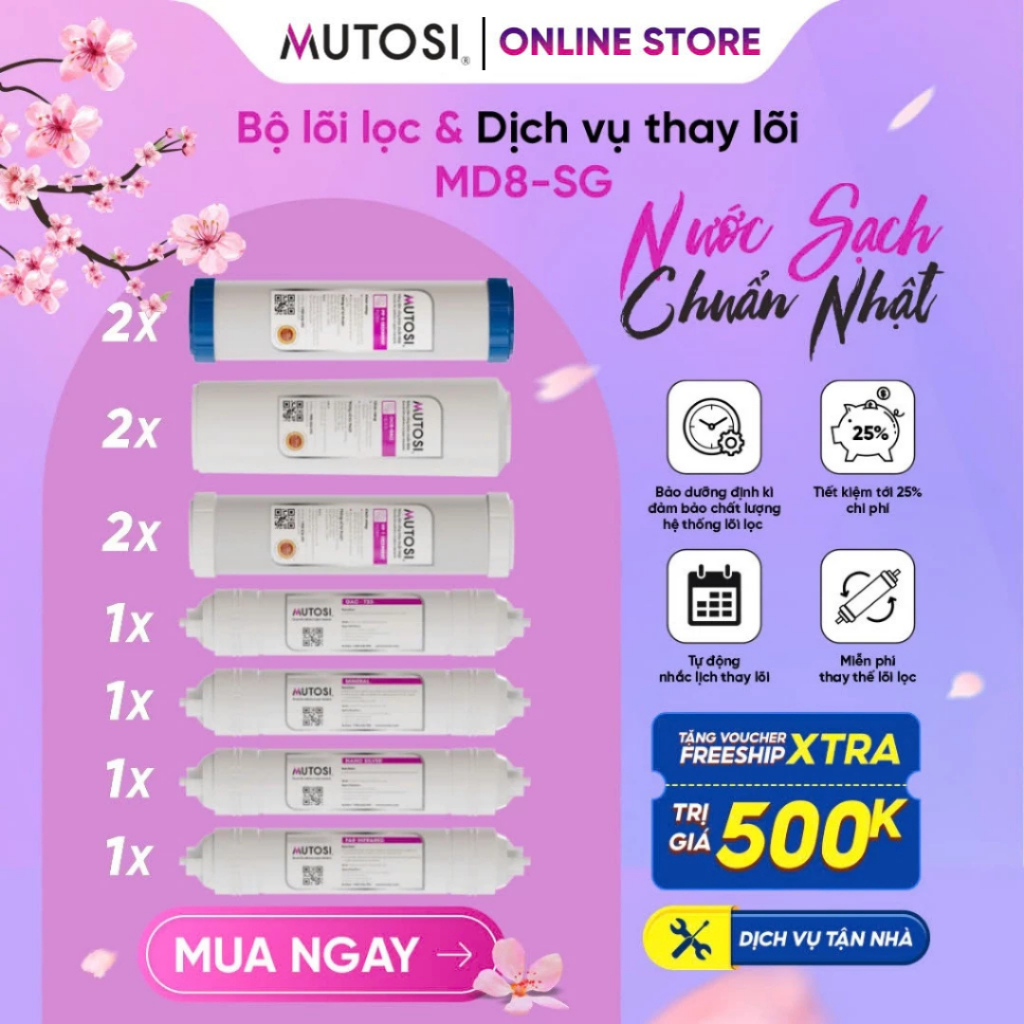 [ MD8-SG ] Combo Lõi Lọc Nước + Miễn Phí Gói Bảo Dưỡng Và Thay Thế Định Kỳ Tại Nhà 2 Lần/Năm