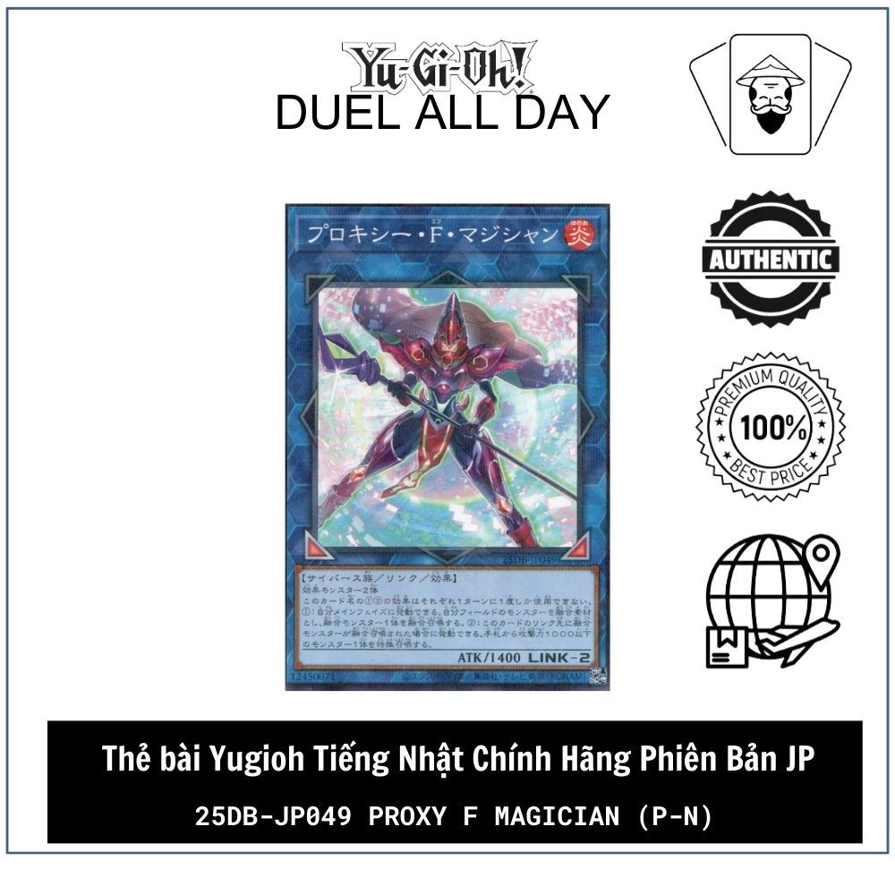 Thẻ bài Yugioh Tiếng Nhật Chính Hãng Phiên Bản JP: 25DB-JP049 Proxy F Magician (P-N)
