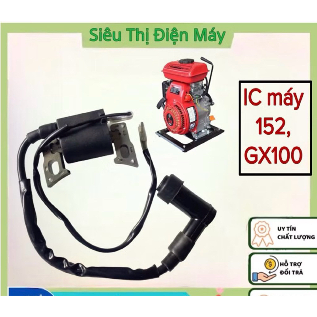 CUỘN DÂY ĐÁNH LỬA - MOBIN IC ĐÁNH LỬA MÁY HONDA GX100 - 152F
