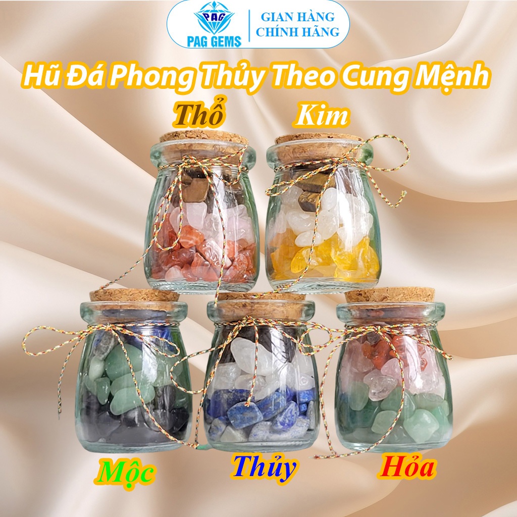 Hũ Đá Phong Thủy Theo Mệnh Ngũ Hành Pag Gems – Kích Tài Lộc, May Mắn, Bình An, Học Hành và Công Danh