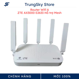  Bộ phát Wifi 6 Router ZTE AX3000 E2633 Mesh 