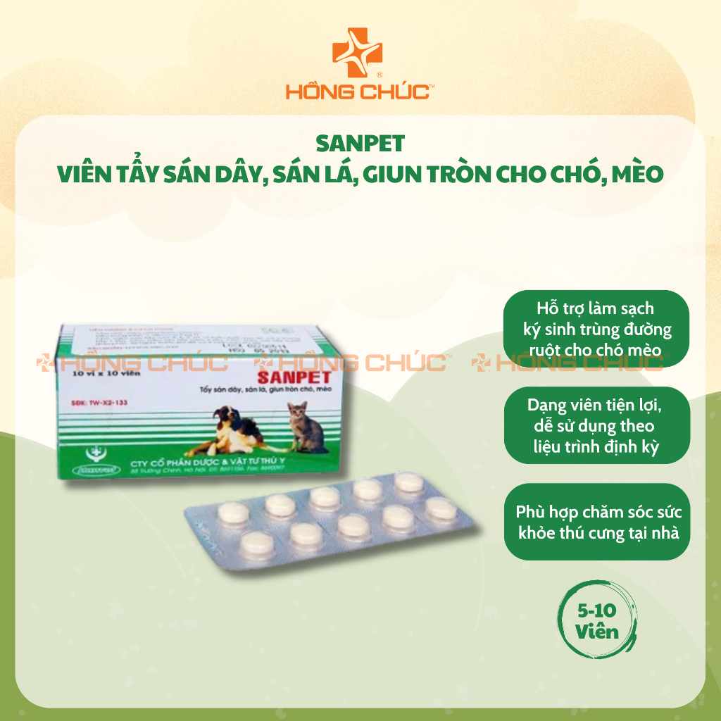 Viên tẩy sán dây, sán lá, giun tròn, ký sinh trùng Sanpet dành cho chó, mèo (5-10 viên) - Thú Y Hồng Chúc
