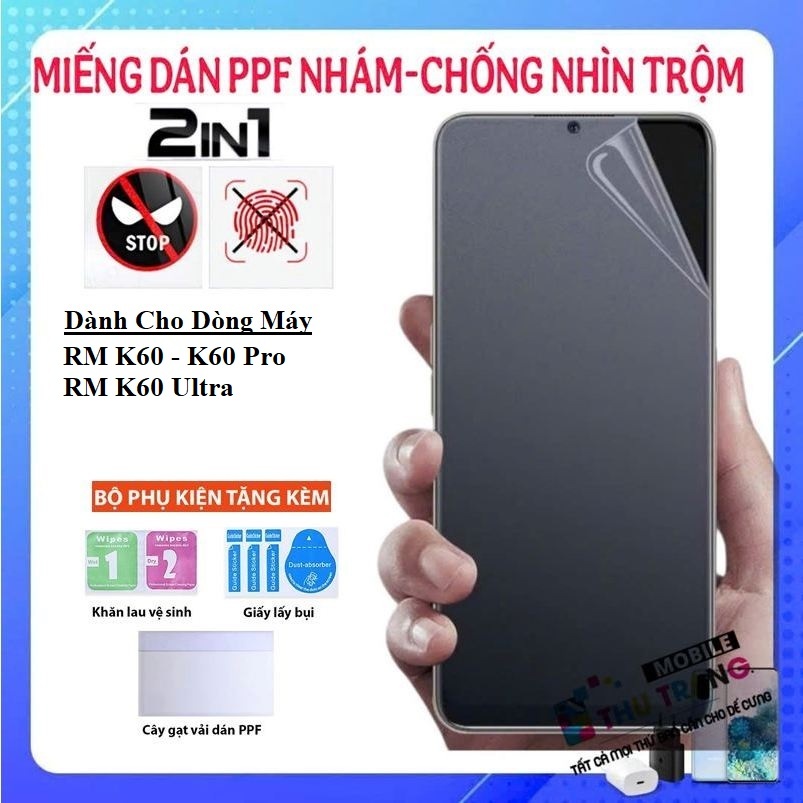 Miếng dán màn hình PPF 2 IN 1 Chống nhìn trộm - chống vân tay Dành Cho Redmi K60 K60 Pro K60 Ultra