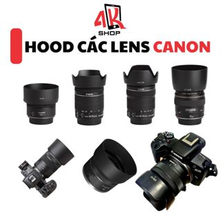 Hood, Loa che nắng 50stm-85F1.8-18 55stm canon R50 RF50 RF 85