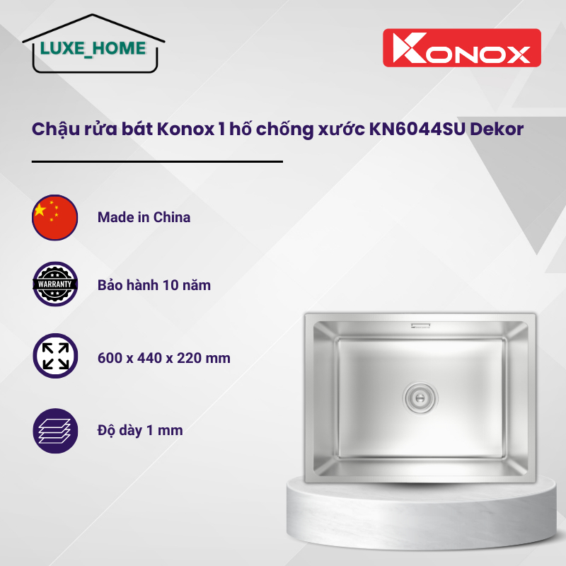 Chậu Rửa Bát Chống Xước 1 Hố Konox KN6044SU Dekor Inox 304 - Công Nghệ Chống Ồn Tiên Tiến - LUX
