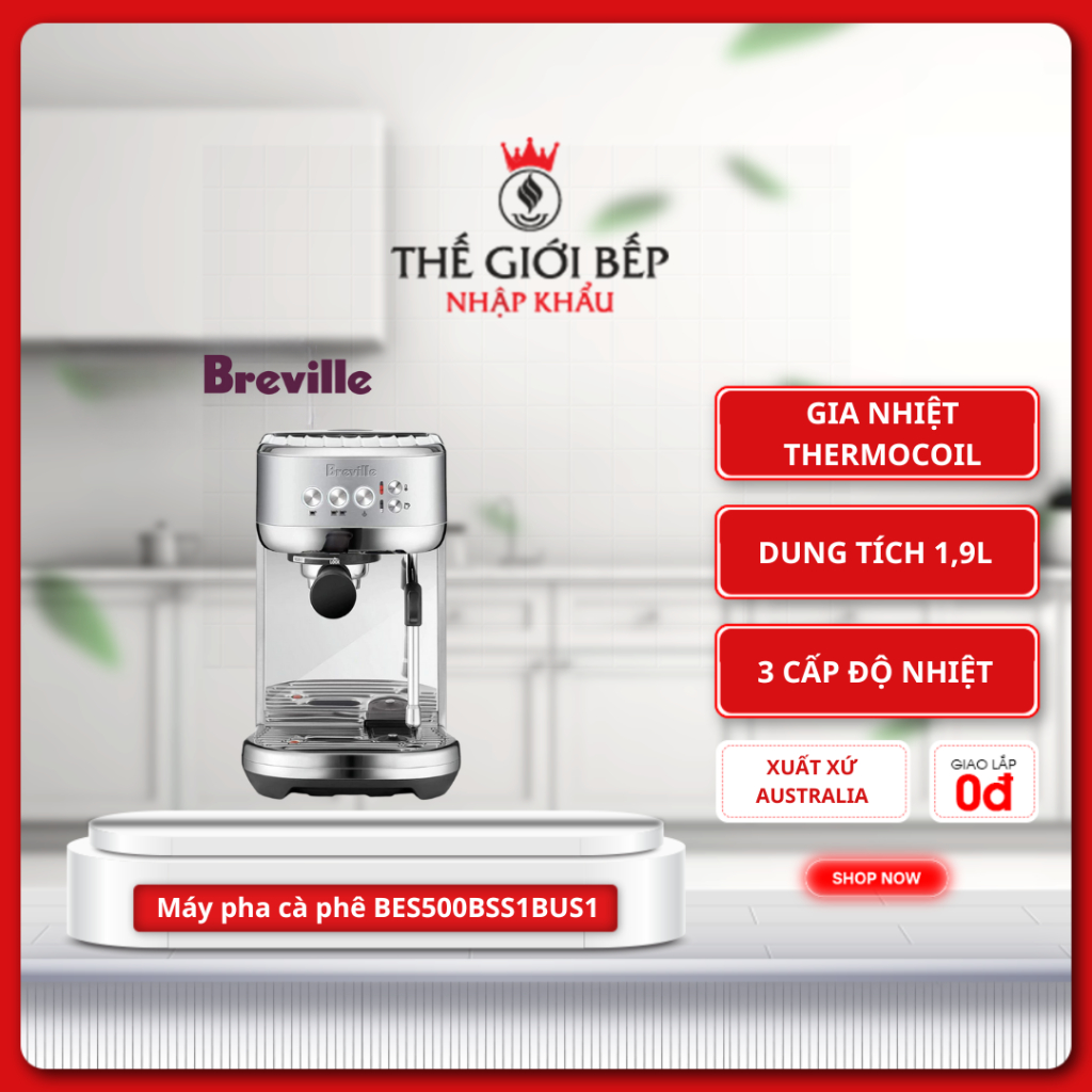 Máy pha cà phê Breville BES500BSS - 15 Bar, Hệ Thống Tự Động, Thiết Kế Inox