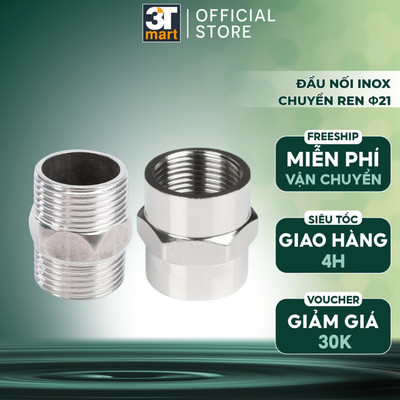 Đầu nối INOX 2 ren trong 21 giúp chuyển đổi ren ngoài 21 thành ren trong 21 C'mon DN-02