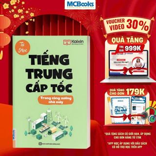 Sách - Tự Học Tiếng Trung Cấp Tốc Trong Công Xưởng Nhà Máy - Kèm App Online