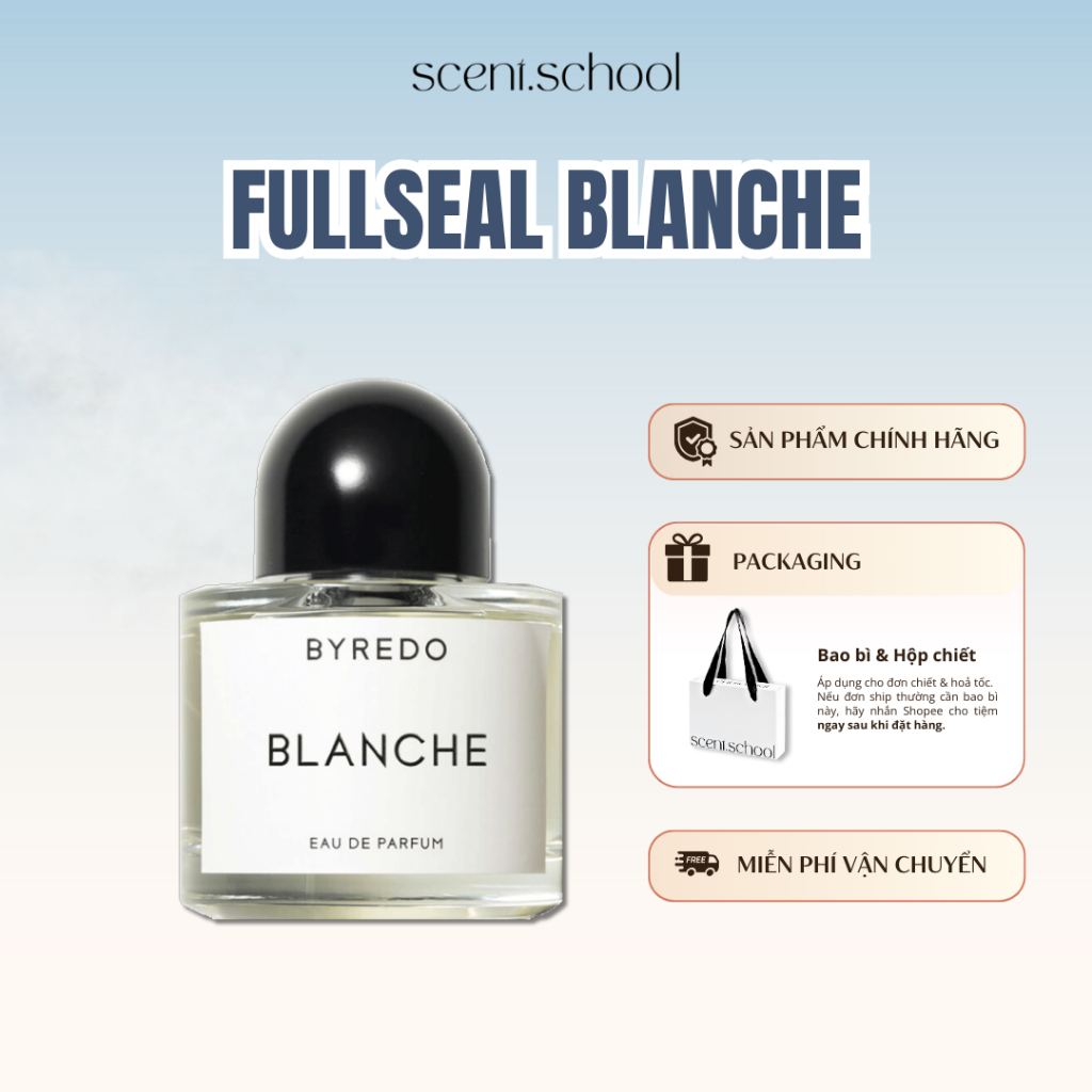 Nước hoa Fullseal Byredo Blanche | Nước hoa Nữ | Scent.school Perfume