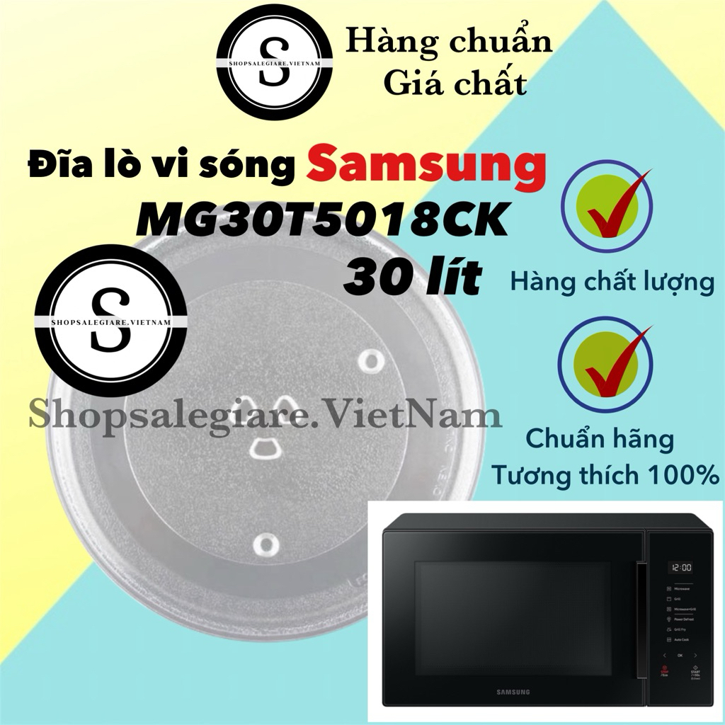 Đĩa lò vi sóng Samsung 30 lít MG30T5018CK hãng mới tương thích 100% - Shopsalegiare.VietNam