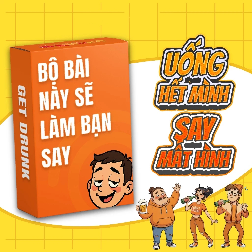 Bộ Bài Drinking Game Get Drunk - Trò Chơi Party Game Uống Nước Vui Nhộn Cho Bạn Bè, Đồng Nghiệp