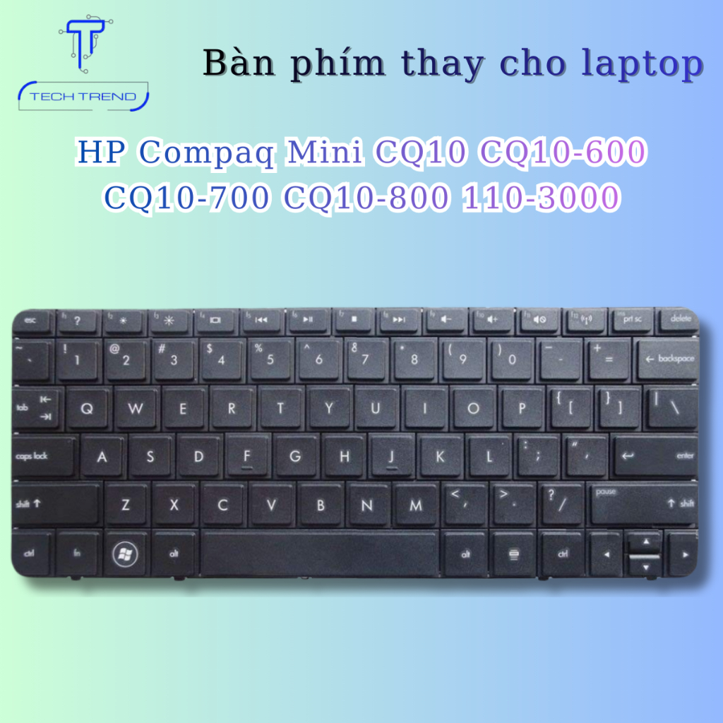 Bàn phím laptop tương thích Hp compaq Mini CQ10 CQ10-600 CQ10-700 CQ10-800 110-3000