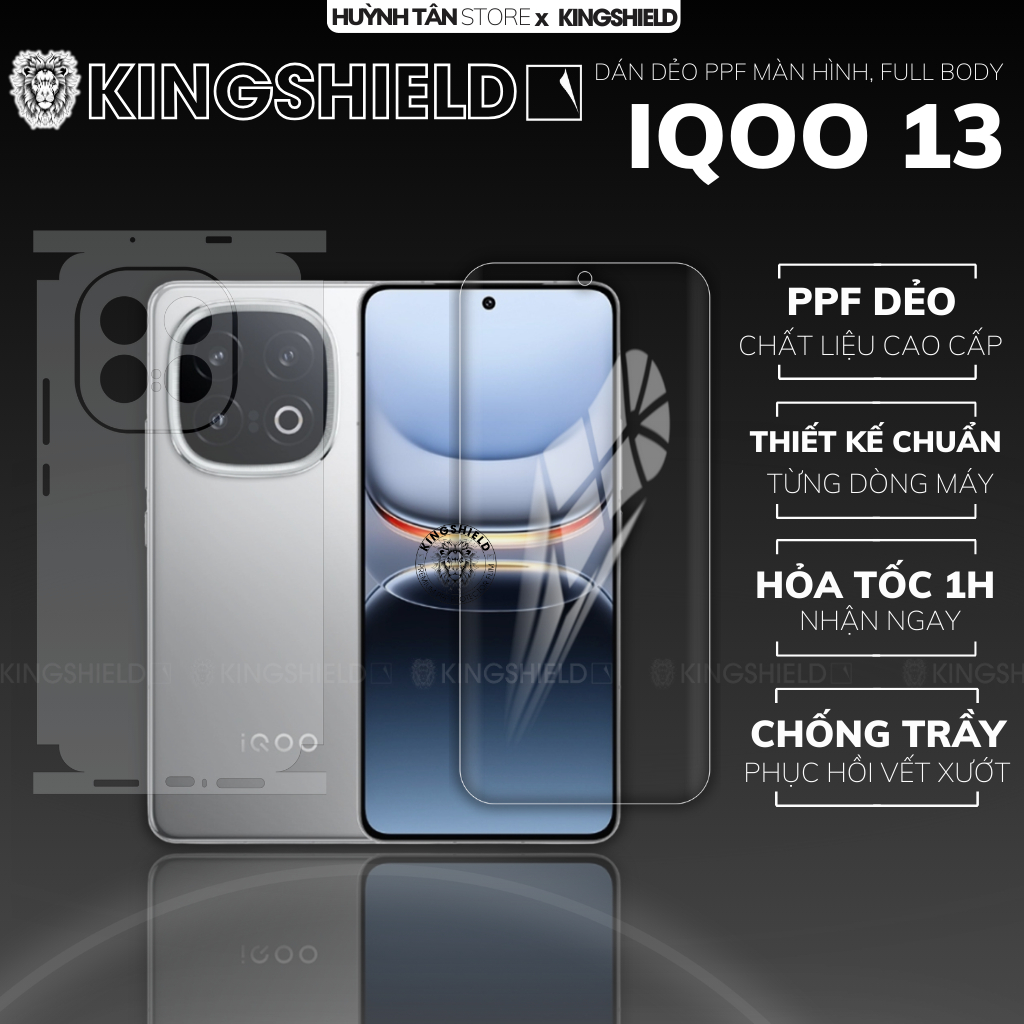 Dán PPF màn hình mặt lưng full viền body phục hồi vết xướt camera điện thoại VIVO IQOO 13 KINGSHIELD