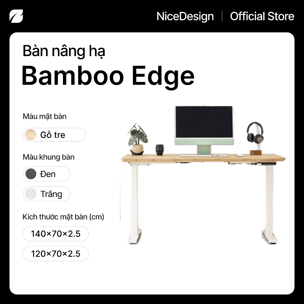 [120/140cm] Bàn nâng hạ gỗ tre Bamboo Edge by NiceDesign 2 motor, cảm biến chống va chạm