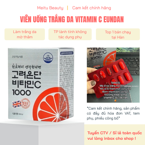 Vitamin C Eundan 1000mg hàng c.ty có VAT, Viên uống Vitamin C 1000mg hỗ trợ trắng da, Meitubeauty