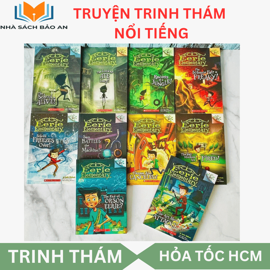 Truyện trinh thám - EERIE ELEMENTARY 10 cuốn Series phiêu lưu – ly kỳ – rùng rợn nhẹ rất phù hợp với