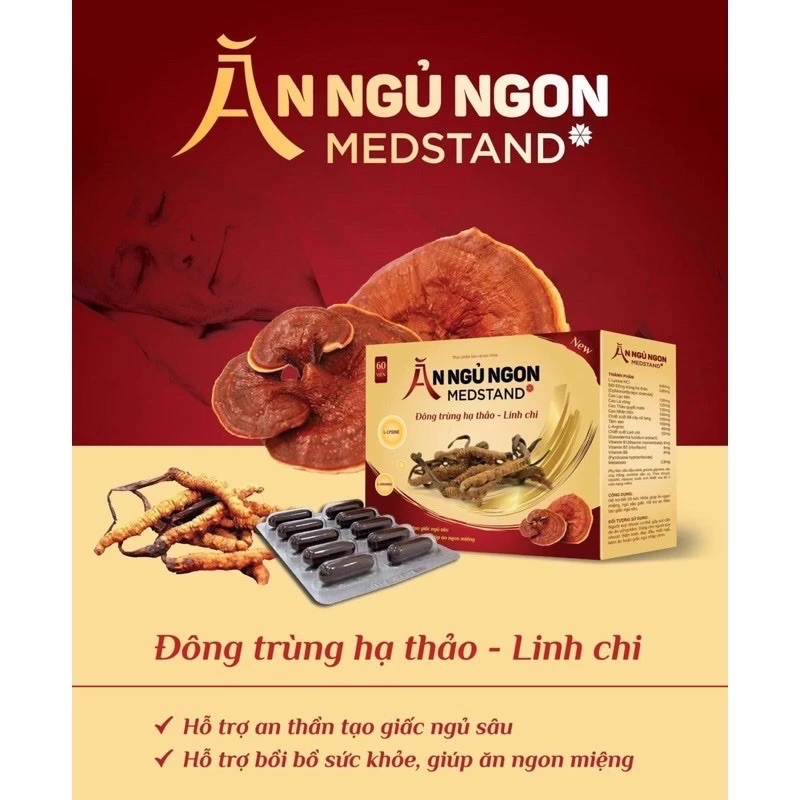 Ăn Ngủ Ngon MEDSTAND 60 Viên – Bồi Bổ Sức Khỏe, Tăng Cường Ăn Ngon, Ngủ Tốt – Linh Chi & Đông Trùng 