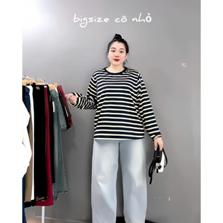   50-100kg Áo Thun Nữ Tay Dài Kẻ Sọc Ngang Form Rộng Cho Nữ Chubby Vải Cotton Co Giãn Thoáng Mát A311 
