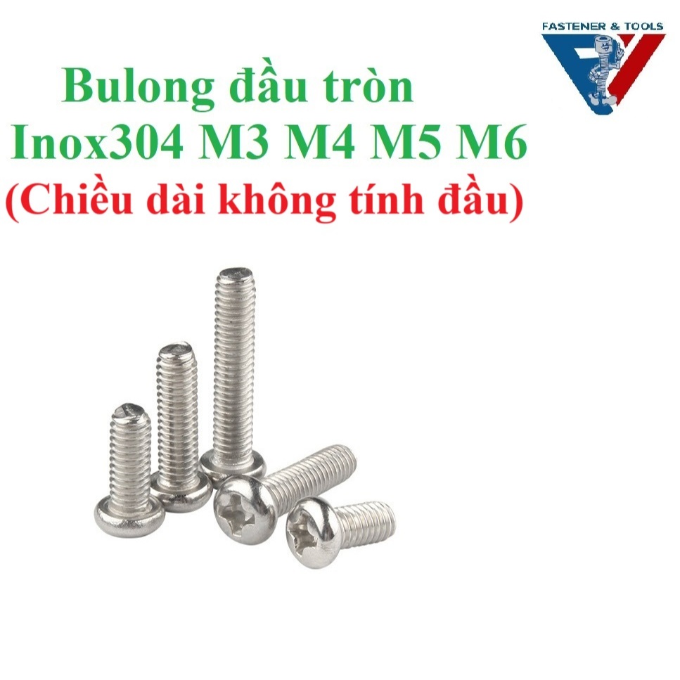(INOX304) 10 cái M3,M4,M5,M6 Vít pake đầu tròn thân bulong inox304 M3-M6