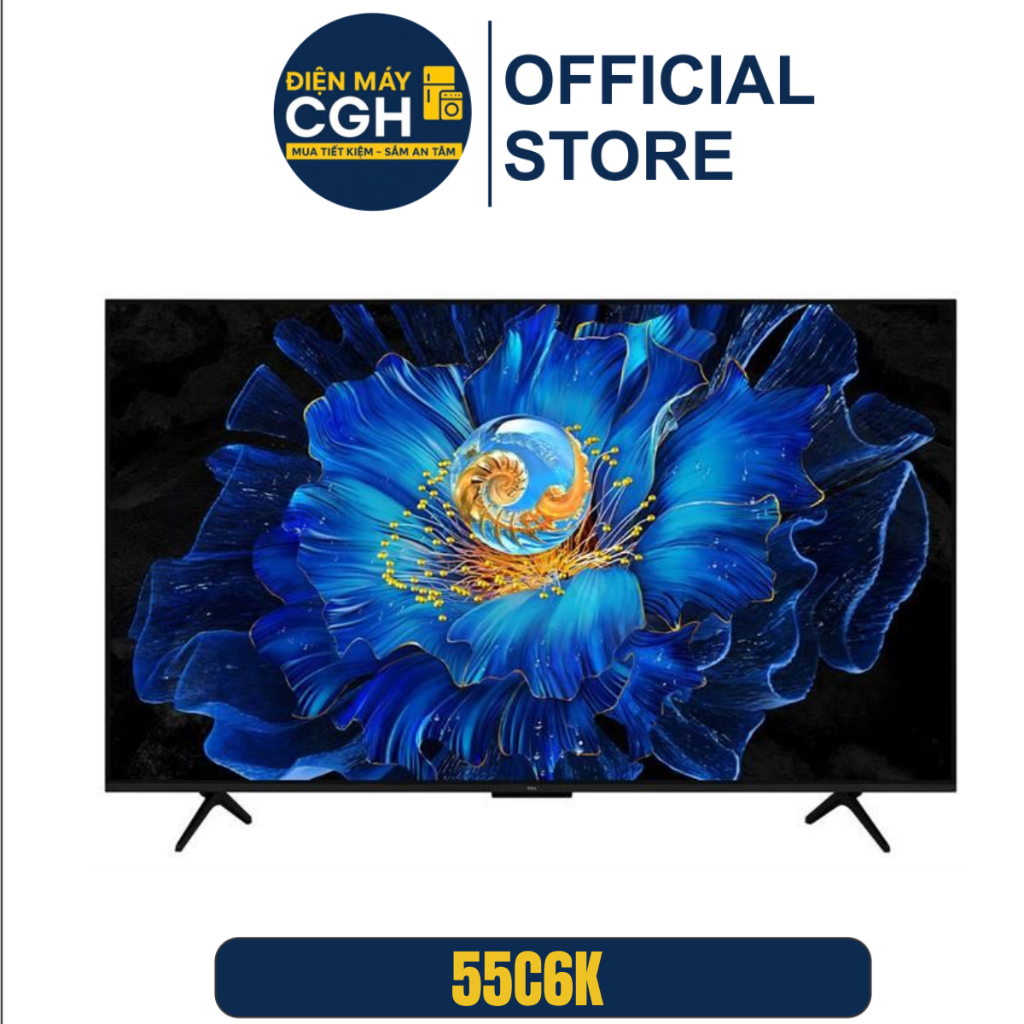 Tivi TCL 55 inch Smart tivi 4K QD-Mini Led 55C6K