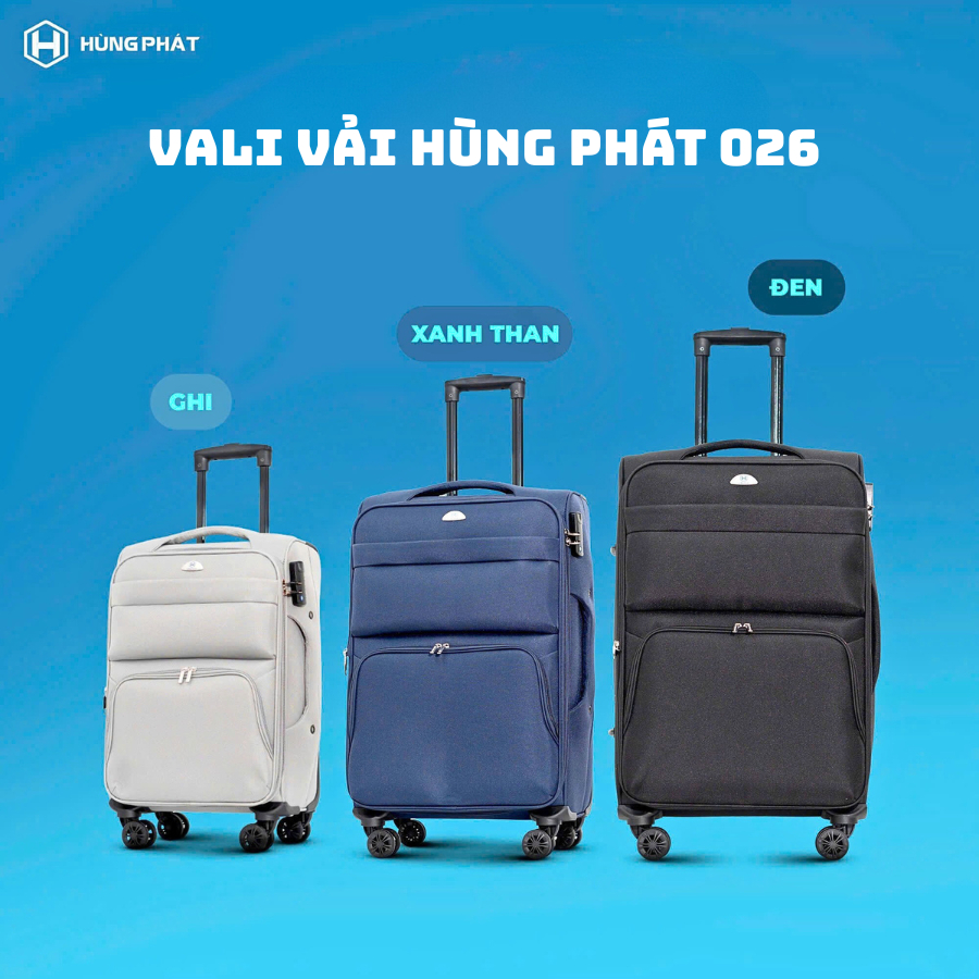 [HÙNG PHÁT] Vali Vải Thời Trang Cao Cấp Chính Hãng Hùng Phát 026 Nhiều Size Đa Dạng