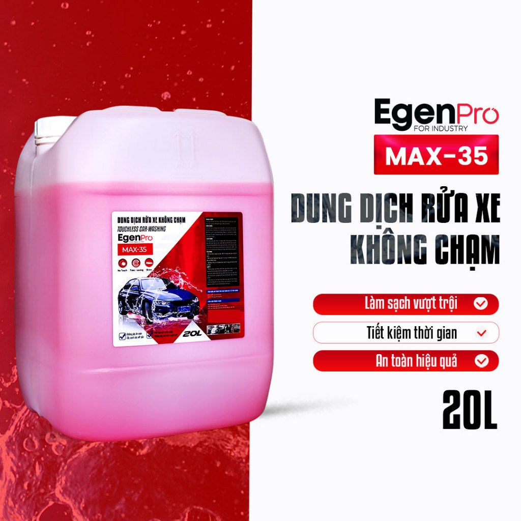 Nước Rửa Xe Không Chạm EgenPro Max35 Can 5L/20L - Dung Dịch Không Chạm Đậm Đặc,Chuyên Dùng Cho ÔTô (Fantom cũ)