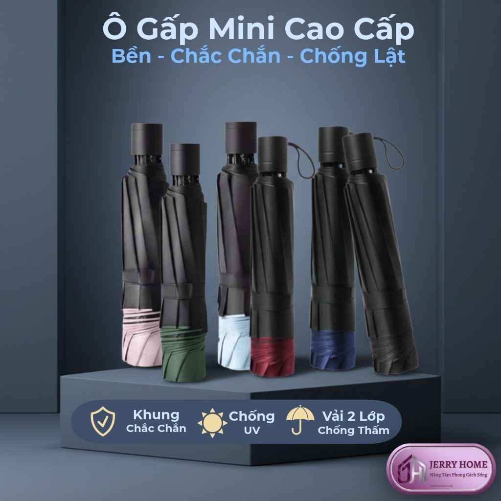 Ô Dù Gấp Mini Chống UV – Dù Gọn Nhẹ Che Mưa Nắng, Khung Bền, Tiện Mang Theo Jerry Home