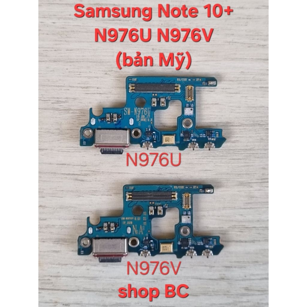 Cụm sạc zin Samsung Note 10 Plus SM-N976U SM-N976V (bản Mỹ có 2 mã)