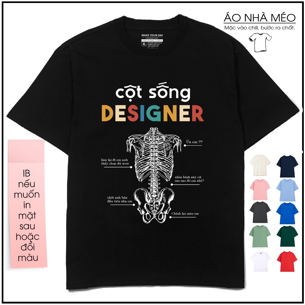 Áo Thun In Chữ Hài Hước - Cột Sống Designer - Áo Oversize Cho Nam Nữ 100% Cotton 250 gms