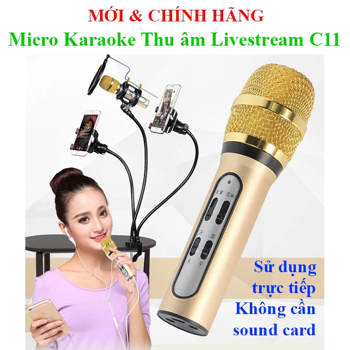 Micro hát Karaoke, Thu âm, Livestream Không cần sound card C11  BM800 BM-800