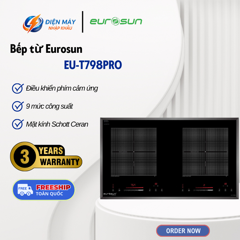 Bếp Từ Eurosun EU-T798Pro - Tổng Công Suất 3600W - 9 Mức Công Suất - Inverter Tiết Kiệm Điện