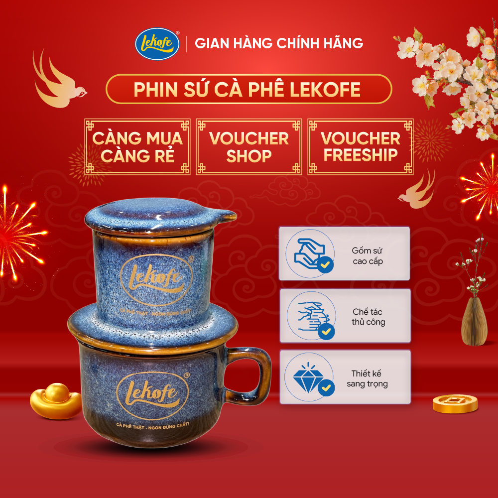 BỘ PHIN SỨ CÀ PHÊ LEKOFE CAO CẤP, PHIN PHA CÀ PHÊ NGON, CHẤT LƯỢNG