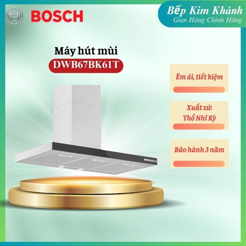 Máy hút mùi áp tường chữ T Bosch DWB67BK61T – Thiết kế hiện đại, vận hành êm