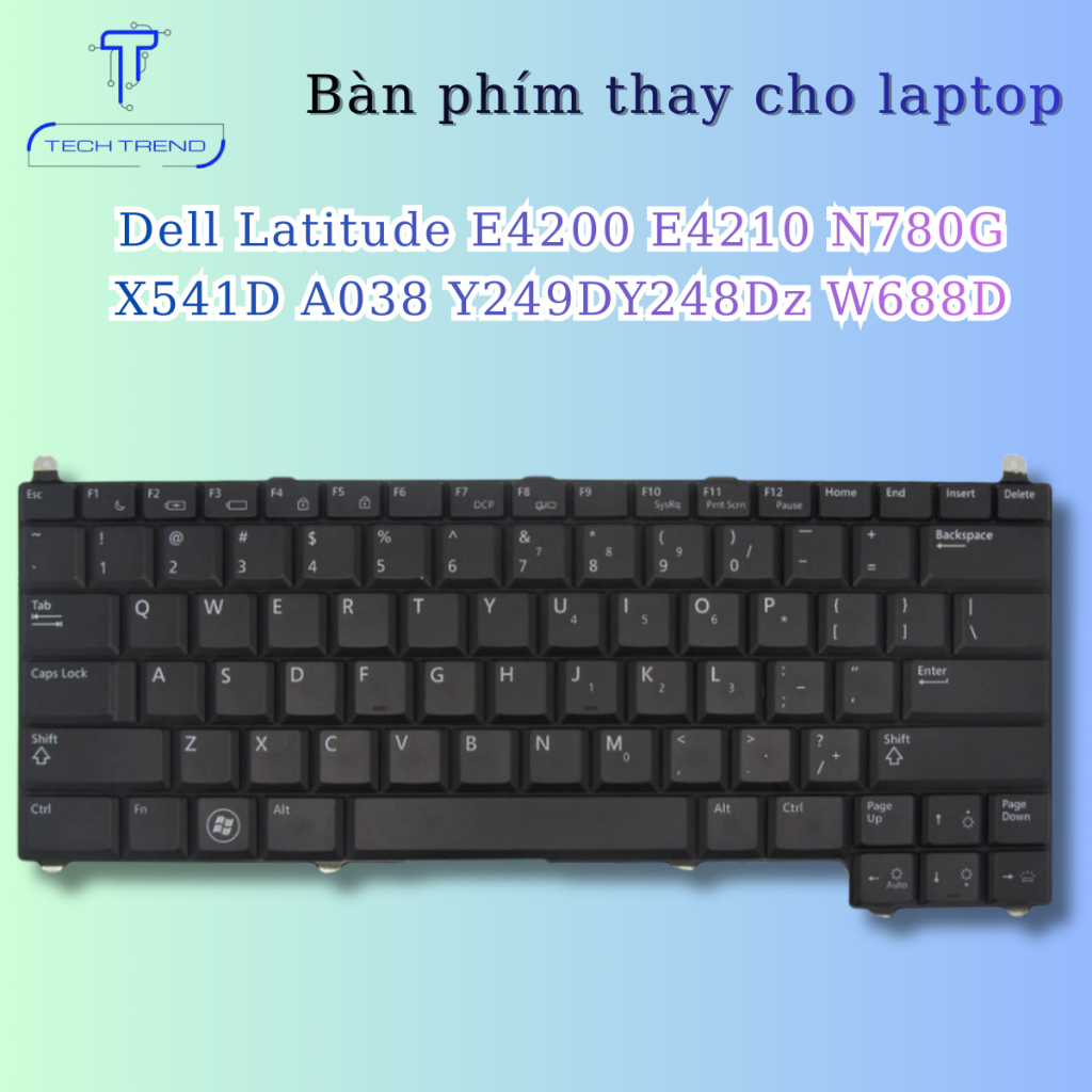 Bàn phím laptop Dell Latitude E4200 E4210 N780G X541D A038 Y249DY248Dz W688D - thay thế cho phím lỗi