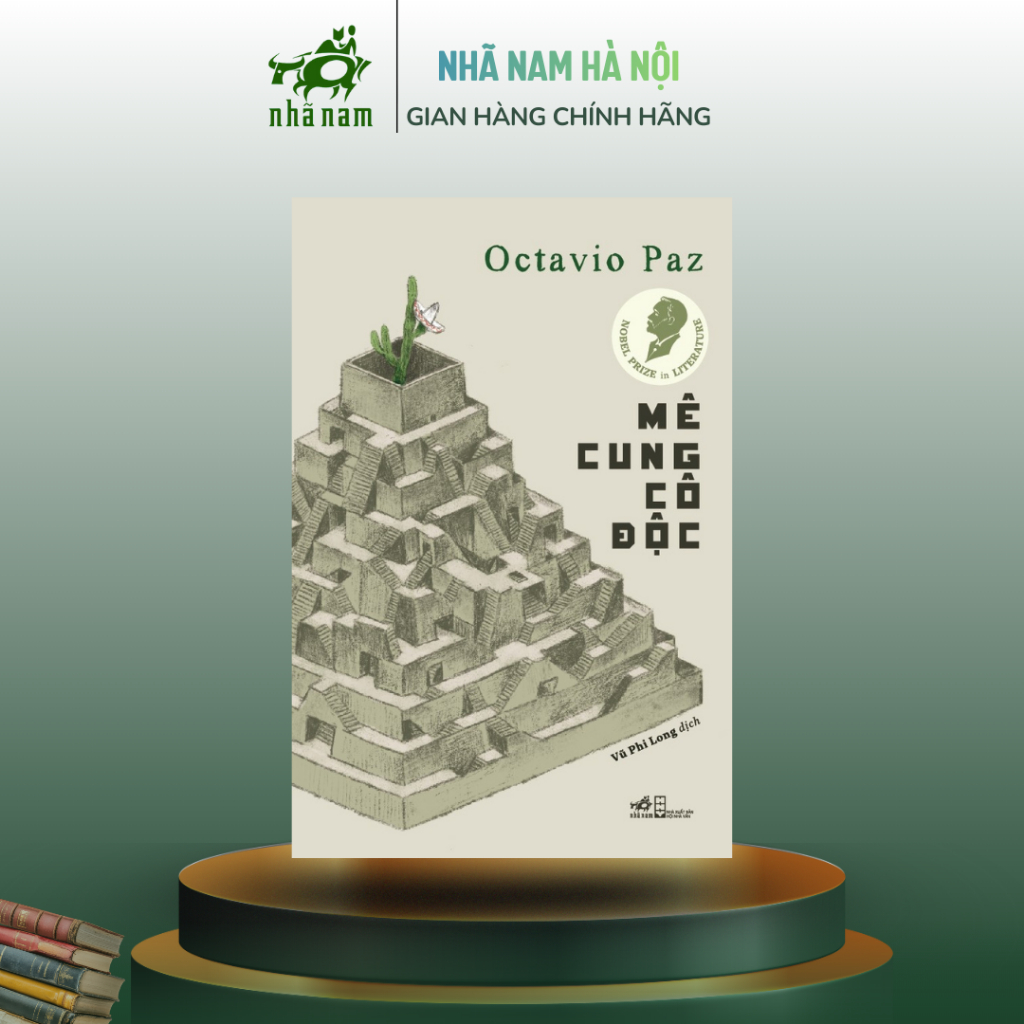 Sách Mê Cung Cô Độc (Octavio Paz) (Nobel Văn Chương) - Nhã Nam