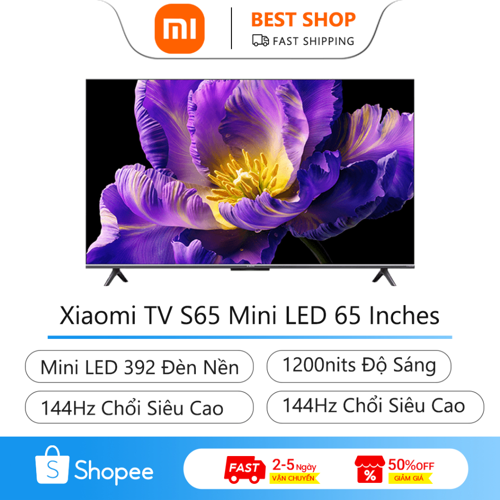 Xiaomi TV S65 Mini LED 65 inch,1200nits, Dung lượng 4GB + 64GB, Tivi LCD phẳng cho hệ thống Xiaomi H