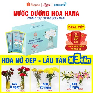  Freeship 50-100-200 gói Nước Dưỡng hoa Hana giúp hoa tươi lâu nở đẹp không gây thối nước 