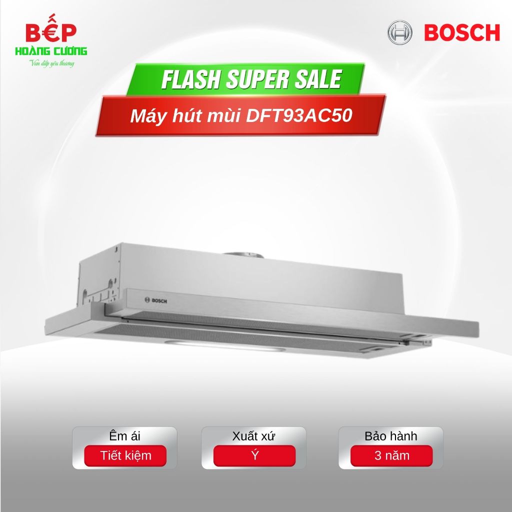 Máy hút mùi Bosch DFT93AC50 – Âm tủ, inox sang trọng, dễ sử dụng
