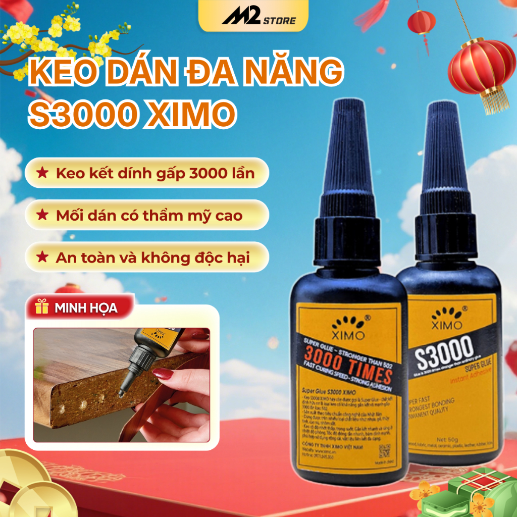 Keo dán đa năng S3000 XIMO dán tất cả vật liệu gỗ, vải, gốm, sứ, sắt, nhôm, nhựa
