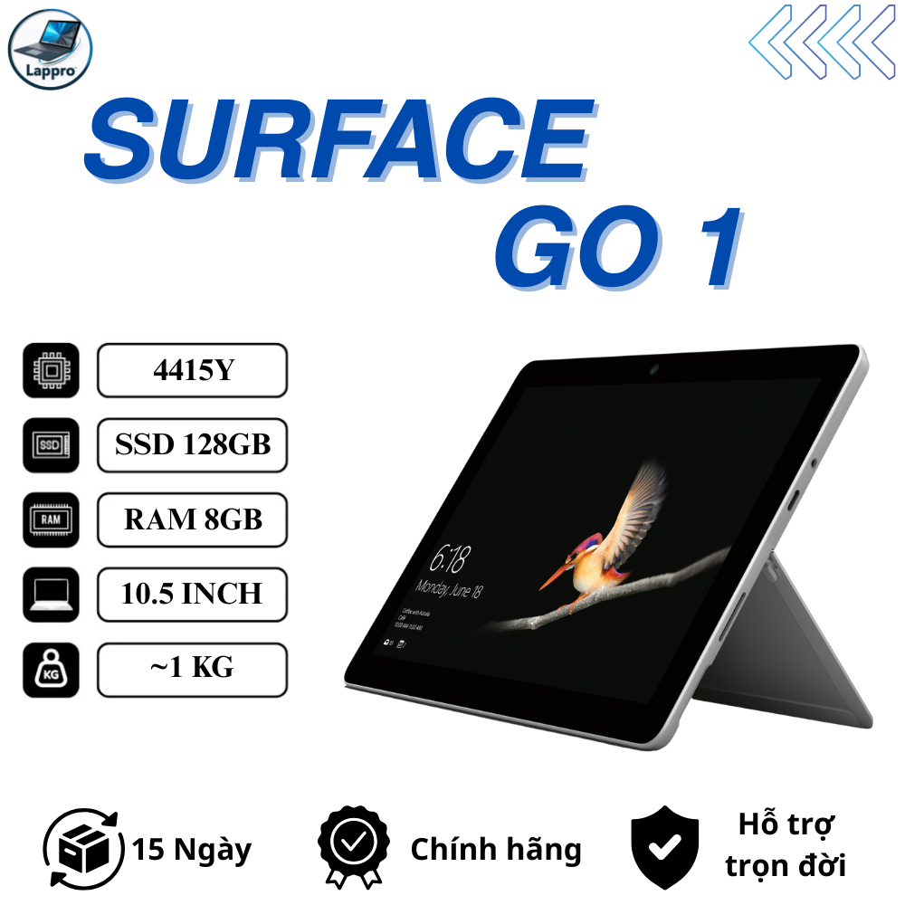 Micorsoft Surface Go 1 - 4415Y l Ram 8GB l SSD 128GB - Tablet Laptop 2in1 Cảm Ứng - Tặng Kèm Túi Chố