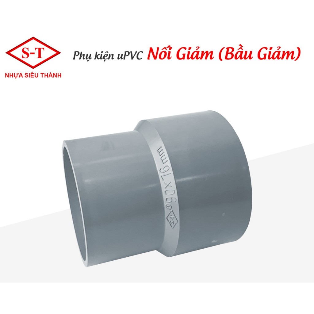 Côn Thu, Nối Giảm, Bầu Giảm 60/21, 60/27, 60/34, 60/42, 60/49mm - Hàng Chính Hãng Nhựa ST