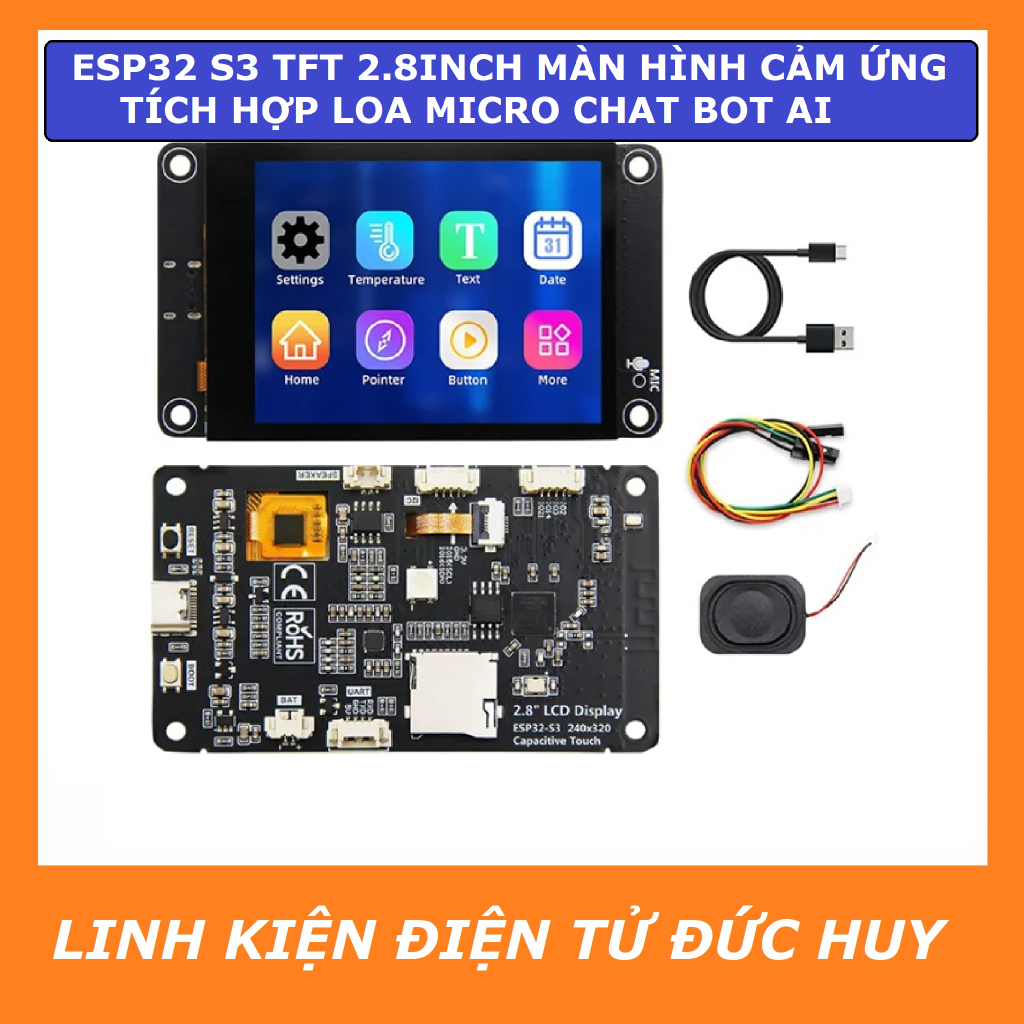ESP32 S3 TFT 2.8inch màn hình cảm ứng, tích hợp loa micro chatbot AI