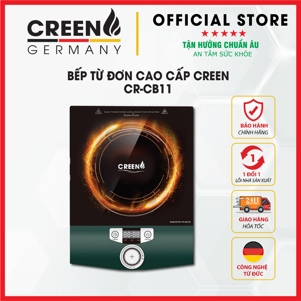 [Giảm 12% SPayLater] Bếp từ đơn cao cấp CREEN CB-11 - Bảo hành chính hãng 12 tháng