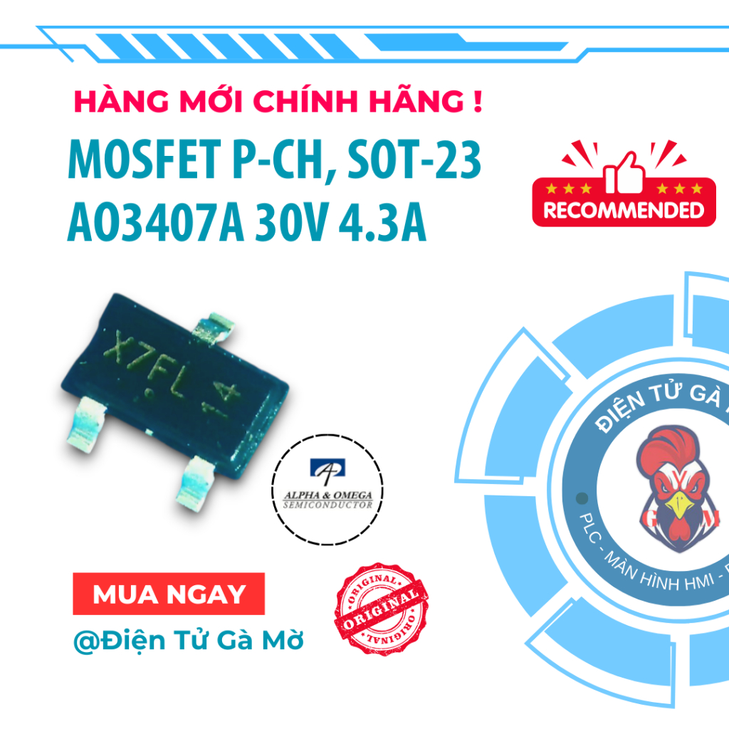 [1 CON] Mosfet P-Channel Kênh P Dán, AO3407A 3407 X7FL 30V 4.3A SOT-23, Hàng Mới Chính Hãng AOS 100%