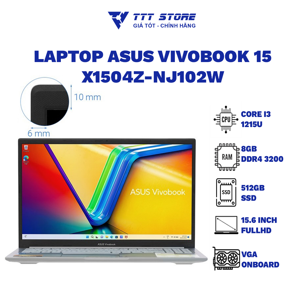 Laptop Asus Vivobook 15 X1504Z-NJ102W Core I3 1215U/ 8GB/ 512GB SSD/ 15.6 inch FullHD - TTTSTORE