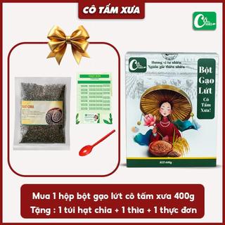  Bột gạo lứt cô tấm xưa túi 400GR    mua 1 túi bột tặng + 1 gói hạt chia + 1 thìa + 1 thực đơn   
