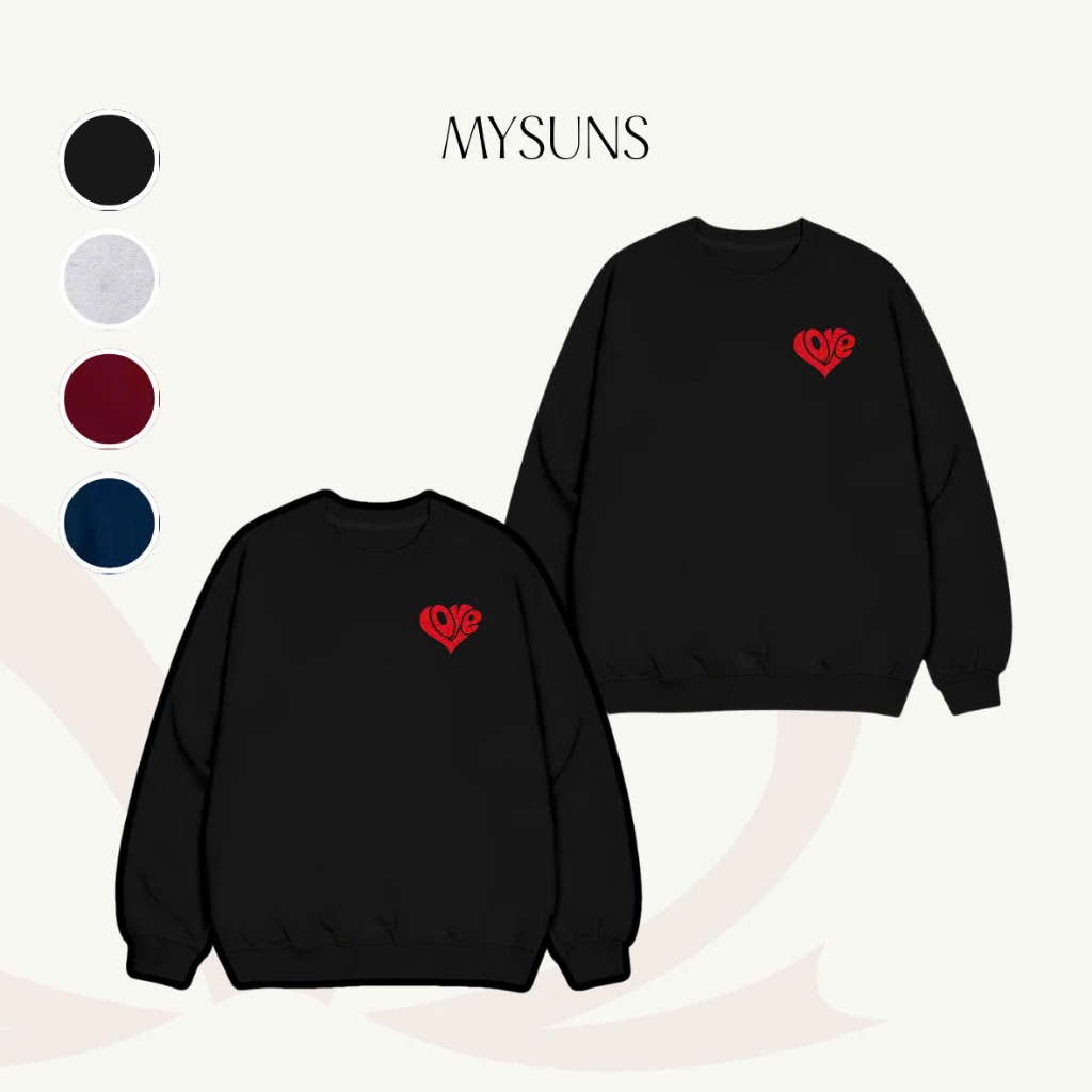 Áo nỉ bông thêu Love MYSUNS | Sweater unisex form rộng, Áo đôi nỉ bông thêu hình