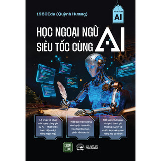 Sách - Học Ngoại Ngữ Siêu Tốc Cùng AI (1980 Books Reading)