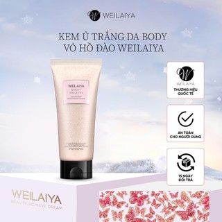  Kem ủ trắng da WEILAIYA tẩy tế bào da chết body mặt chiết xuất vỏ hồ đào không chất tẩy an toàn cho mọi loại da 200ml 
